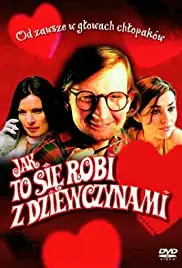 Jak to sie robi z dziewczynami (2002)