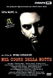 Nel cuore della notte (2002)