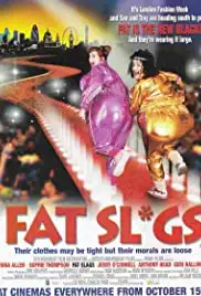 Fat Slags (2004)