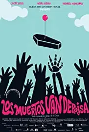 Los muertos van deprisa (2009)
