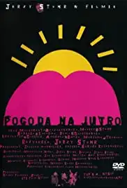 Pogoda na jutro (2003)