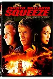 Puerto Vallarta Squeeze (2004)