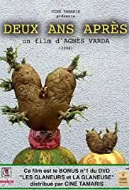 Les glaneurs et la glaneuse... deux ans après (2002)