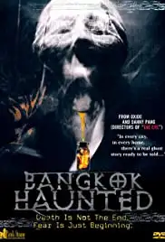 Bangkok Haunted (2001)