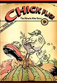 Chick Flick: The Miracle Mike Story (2003)