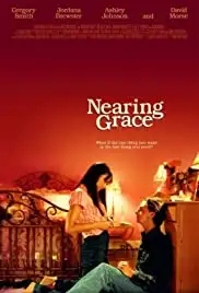 Nearing Grace (2005)