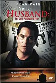 The Perfect Husband: The Laci Peterson Story (2004)