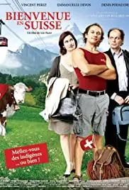 Bienvenue en Suisse (2004)