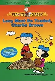 Lucy Must Be Traded, Charlie Brown (2003)