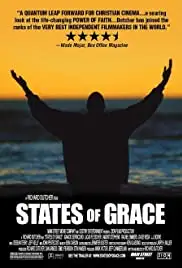 States of Grace (2005)