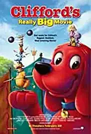 Clifford's Really Big Movie (2004)