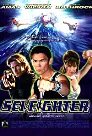 Sci-Fighter (2004)