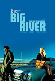 Big River (2005)