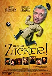 Alles auf Zucker! (2004)