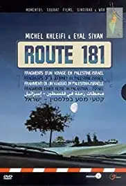 Route 181: Fragments of a Journey in Palestine-Israel (2003)