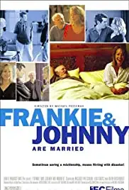 Frankie and Johnny Are Married (2003)