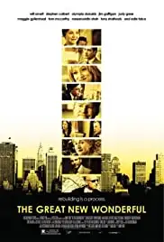 The Great New Wonderful (2005)