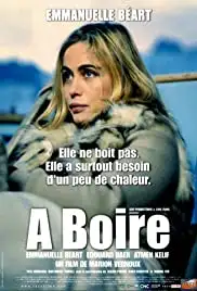 À boire (2004)