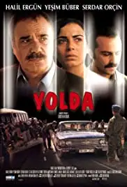 Yolda - Rüzgar geri getirirse (2005)