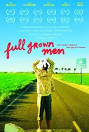 Full Grown Men (2006)