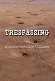 Trespassing (2005)