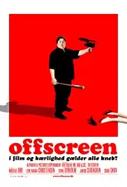 Offscreen (2006)