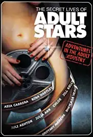 The Secret Lives of Adult Stars (2004)