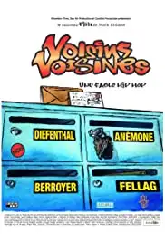 Voisins, voisines (2005)