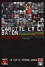 La carotte et le bâton (2005)