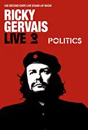 Ricky Gervais Live 2: Politics (2004)