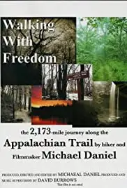 Walking with Freedom (2005)