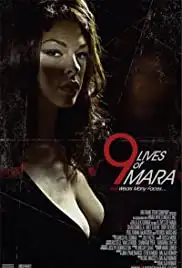 9 Lives of Mara (2007)