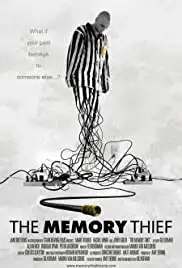 The Memory Thief (2007)