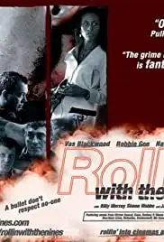 Rollin' with the Nines (2006)