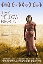 Tie a Yellow Ribbon (2007)