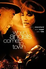 When Angels Come to Town (2004)