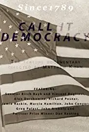 Call It Democracy (2005)