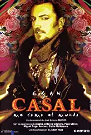 Gran Casal, me como el mundo (2004)