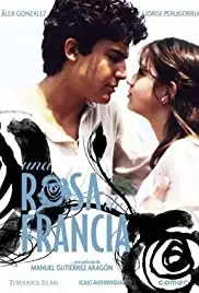 Una rosa de Francia (2006)