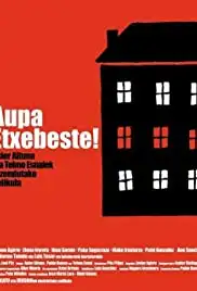 Aupa Etxebeste! (2005)