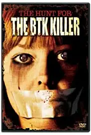 The Hunt for the BTK Killer (2005)