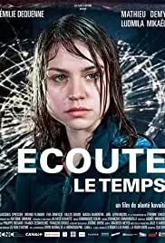 Écoute le temps (2006)