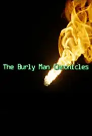 The Burly Man Chronicles (2004)