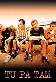 Tu pa tam (2004)