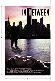 In Between (2005)