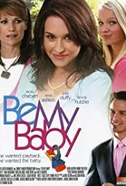 Be My Baby (2007)