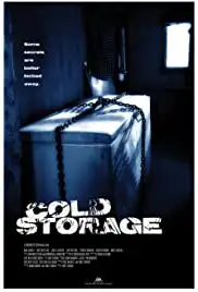 Cold Storage (2009)