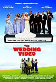 The Wedding Video (2007)
