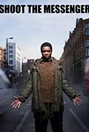 Shoot the Messenger (2006)