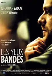 Les yeux bandés (2007)